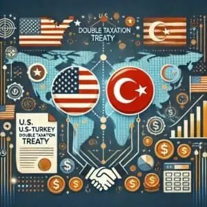 Avoiding-Double-Taxation-U.S.-Turkey-Double-Taxation-Treaty